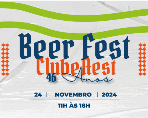 Beer Fest - 46 Anos Clube AEST
