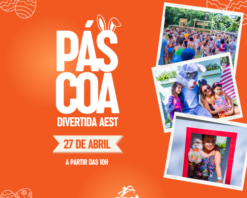 Clube AEST promove Páscoa Divertida com programação especial para sócios e convidados
