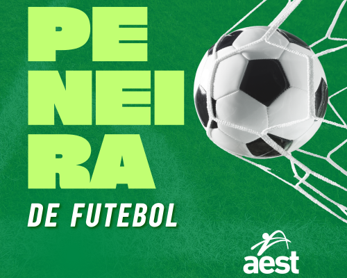 AEST realiza Peneira/Avaliação de Futebol para a temporada 2026