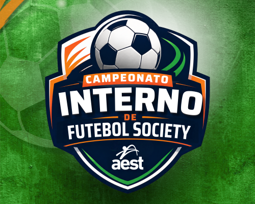6° Edição do Campeonato Interno de Futebol Society AEST